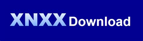 xnxx video downloads|XNXX Video Download: Best XNXX Video Downloader 2024